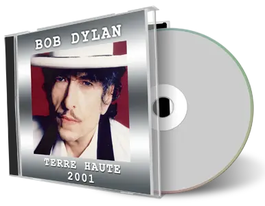 Artwork Cover of Bob Dylan 2001-11-02 CD Terre Haute Audience