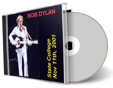 Artwork Cover of Bob Dylan 2001-11-11 CD University Park Audience