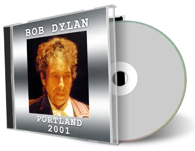 Artwork Cover of Bob Dylan 2001-11-23 CD Portland Audience