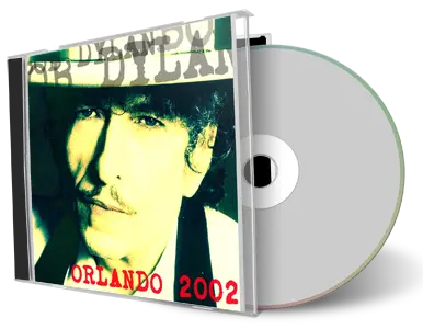 Artwork Cover of Bob Dylan 2002-01-31 CD Orlando Audience