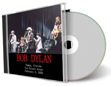 Artwork Cover of Bob Dylan 2002-02-02 CD Tampa Audience