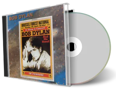 Artwork Cover of Bob Dylan 2002-04-28 CD Brussels Audience