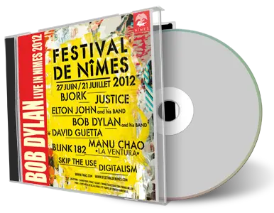 Artwork Cover of Bob Dylan 2012-07-15 CD Nimes Audience