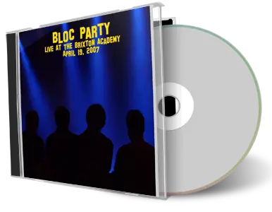 Artwork Cover of Bloc Party 2007-04-19 CD London Audience