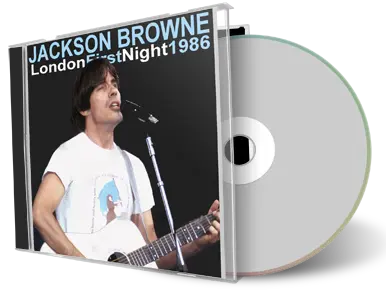 Artwork Cover of Jackson Browne 1986-09-29 CD London Audience