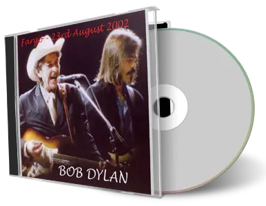 Artwork Cover of Bob Dylan 2002-08-23 CD Fargo Audience