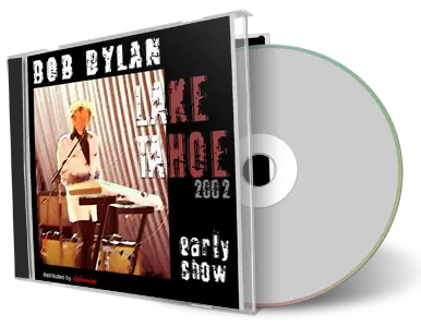 Artwork Cover of Bob Dylan 2002-10-13 CD Lake Tahoe Audience