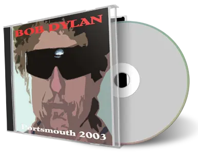 Artwork Cover of Bob Dylan 2003-05-08 CD Portsmouth Audience