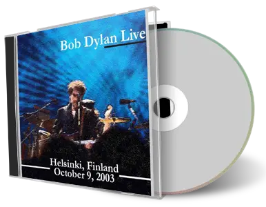 Artwork Cover of Bob Dylan 2003-10-09 CD Helsinki Audience