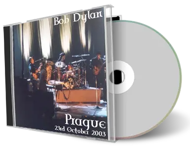 Artwork Cover of Bob Dylan 2003-10-23 CD Prague Audience