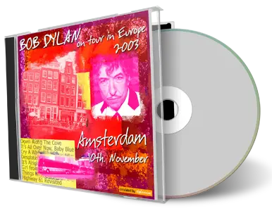 Artwork Cover of Bob Dylan 2003-11-10 CD Amsterdam Audience