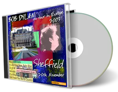 Artwork Cover of Bob Dylan 2003-11-20 CD Sheffield Audience