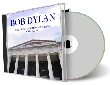 Artwork Cover of Bob Dylan 2004-04-10 CD Columbia Audience