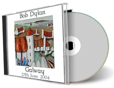 Artwork Cover of Bob Dylan 2004-06-27 CD Galway Audience