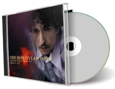 Artwork Cover of Bob Dylan 2005-04-16 CD Boston Audience