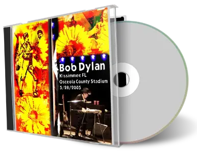 Artwork Cover of Bob Dylan 2005-05-28 CD Kissimmee Audience