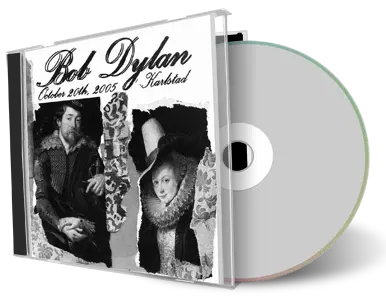 Artwork Cover of Bob Dylan 2005-10-20 CD Karlstad Audience