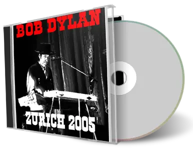 Artwork Cover of Bob Dylan 2005-11-13 CD Zurich Audience