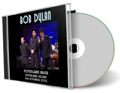 Artwork Cover of Bob Dylan 2005-11-15 CD Nottingham Audience