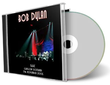 Artwork Cover of Bob Dylan 2005-11-17 CD Glasgow Audience