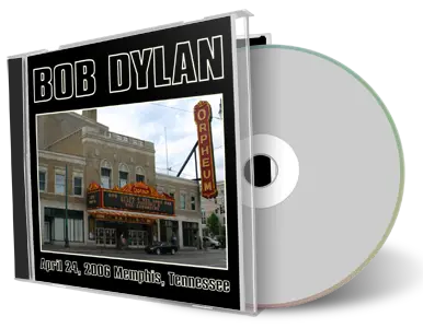 Artwork Cover of Bob Dylan 2006-04-24 CD Memphis Audience