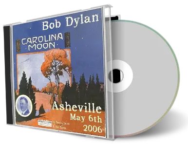 Artwork Cover of Bob Dylan 2006-05-06 CD Asheville Audience