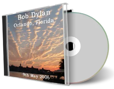 Artwork Cover of Bob Dylan 2006-05-09 CD Orlando Audience