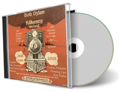 Artwork Cover of Bob Dylan 2006-06-24 CD Kilkenny Audience