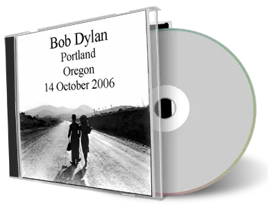 Artwork Cover of Bob Dylan 2006-10-14 CD Portland Audience