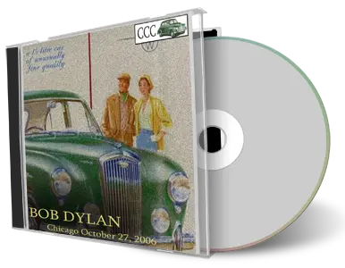 Artwork Cover of Bob Dylan 2006-10-27 CD Chicago Audience