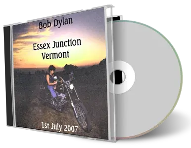 Artwork Cover of Bob Dylan 2007-07-01 CD Essex Junction Audience