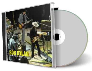 Artwork Cover of Bob Dylan 2007-08-27 CD Auckland Audience