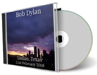 Artwork Cover of Bob Dylan 2008-02-21 CD Dallas Audience