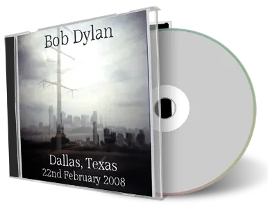 Artwork Cover of Bob Dylan 2008-02-22 CD Dallas Audience