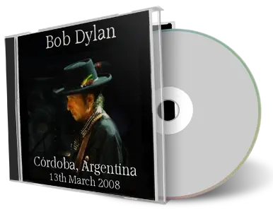 Artwork Cover of Bob Dylan 2008-03-13 CD Cordoba Audience