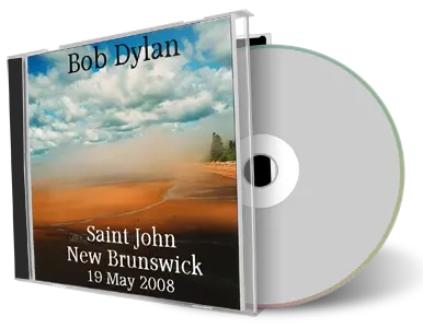 Artwork Cover of Bob Dylan 2008-05-19 CD Saint John Audience