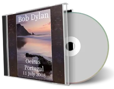 Artwork Cover of Bob Dylan 2008-07-11 CD Oeiras Audience