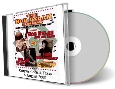 Artwork Cover of Bob Dylan 2009-08-05 CD Corpus Christi Audience