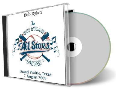 Artwork Cover of Bob Dylan 2009-08-07 CD Grand Prairie Audience