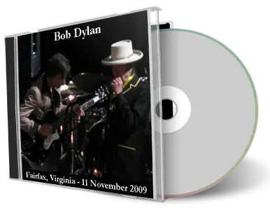 Artwork Cover of Bob Dylan 2009-11-11 CD Fairfax Audience