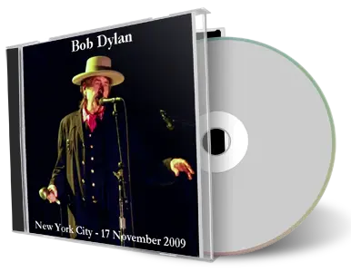 Artwork Cover of Bob Dylan 2009-11-17 CD New York City Audience