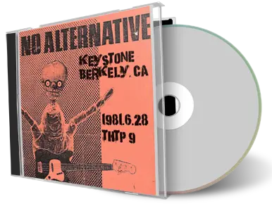 Artwork Cover of No Alternative 1981-06-28 CD Berkeley Audience