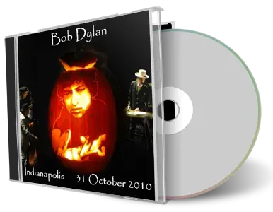 Artwork Cover of Bob Dylan 2010-10-31 CD Indianapolis Audience