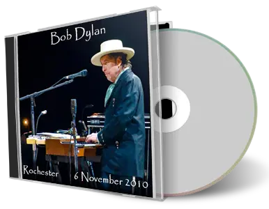 Artwork Cover of Bob Dylan 2010-11-06 CD Rochester Audience