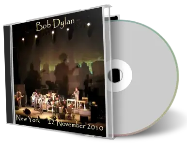 Artwork Cover of Bob Dylan 2010-11-22 CD New York City Audience