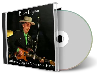 Artwork Cover of Bob Dylan 2010-11-26 CD Atlantic City Audience