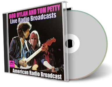 Artwork Cover of Tom Petty Compilation CD Bob Dylan Live Radio Broadcasts Soundboard