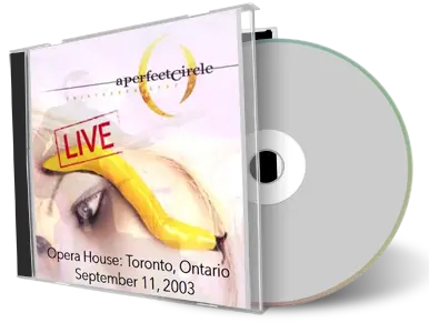 Artwork Cover of A Perfect Circle 2003-09-11 CD Toronto Audience