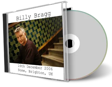 Artwork Cover of Billy Bragg 2006-12-16 CD Brighton Audience