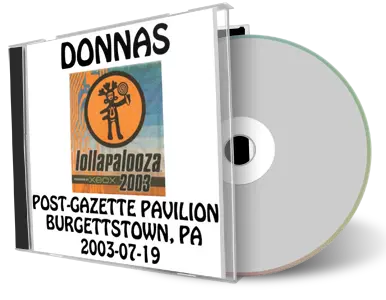 Artwork Cover of Donnas 2003-07-19 CD Burgettstown Audience